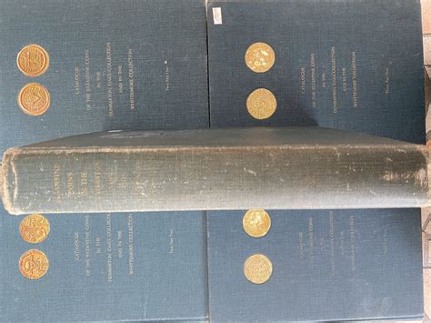 Catalogue Of The Byzantine Coins In The Dumbarton Oaks Collection