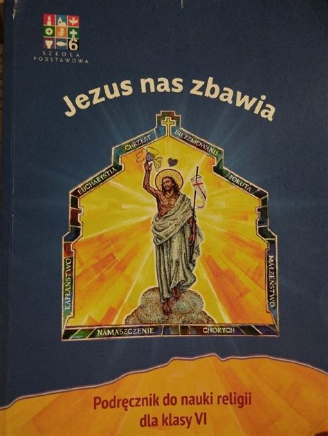 Podręcznik do religii Klasa 6 Jezus nas zbawia Ząbki Kup teraz na