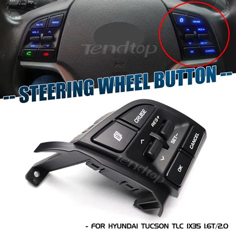 Multifunction Car Steering Wheel Button For Hyundai Tucson Tlc Ix35