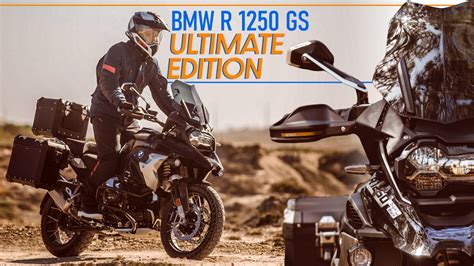 Die Letzte Sonderedition Der Bmw R 1250 Gs Ultimate Edition