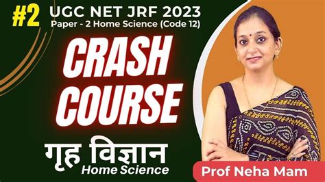 Ugc Net Home Science Crash Course Day Net Jrf Set Home Science