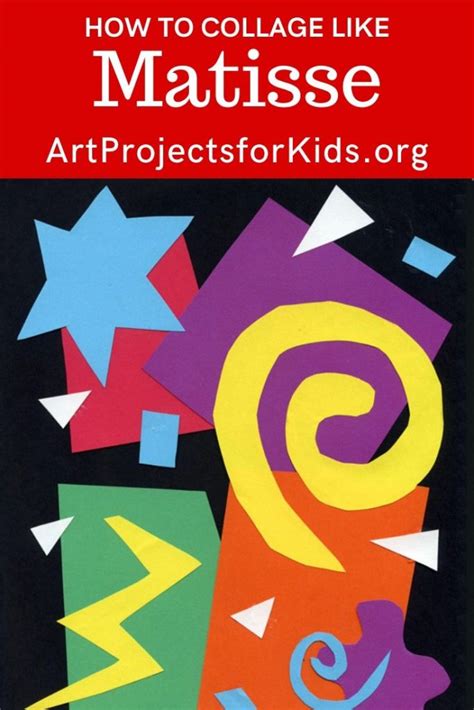 Matisse Art Project Collage · Art Projects for Kids