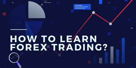 How To Learn Forex Trading Brokersview