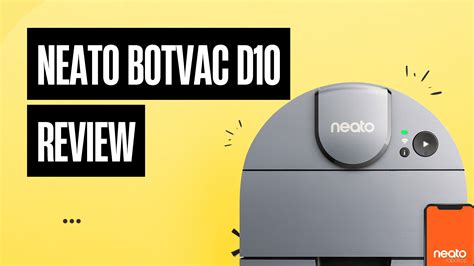 Neato D10 Review: Should You Splurge or Save? - Robot Chores