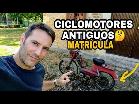 Matriculación de ciclomotores antiguos requisitos y procedimientos