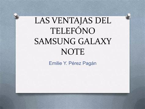 Las Ventajas Del Telef No Samsung Galaxy Note Ppt