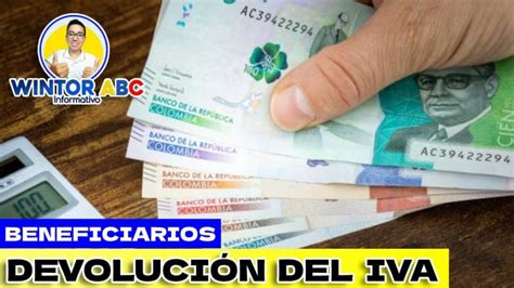 Consulta Si Eres Beneficiario De Los Nuevos Ciclos De Devoluci N Del