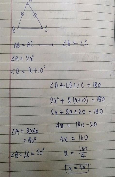 1 In A Abc Ab Ac Angle A 2 X Circ And Angle B X 10 Find Thenmeasures