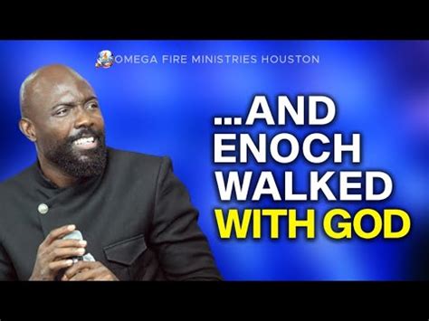 Enoch Walked With God Pastor Rich Aghahowa Youtube