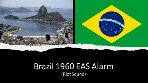 EAS Alarm YouTube Brazil 1960 EAS Alarm Riot Sound YouTube