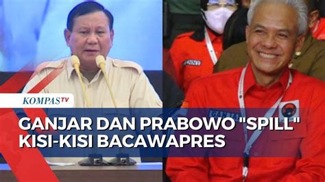 Beda Cara Ganjar Prabowo Spill Kisi Kisi Bakal Cawapres Youtube