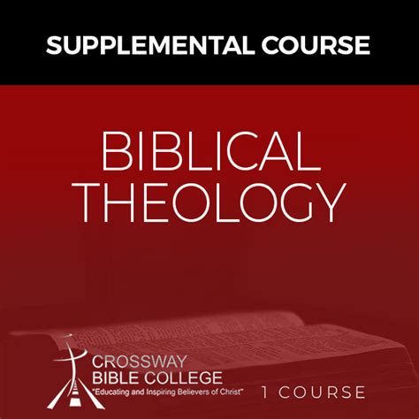 Biblical Theology – Crossway Bible College