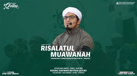 Live Streaming Kajian Kitab Risalatul Muawanah Habib Anis Assegaf