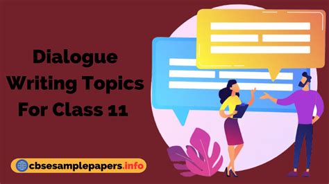 Dialogue Writing Topics For Class 11 Format Examples Exercises Cbse