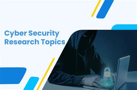 Unique Cyber Security Research Topics Are Just a Click Away