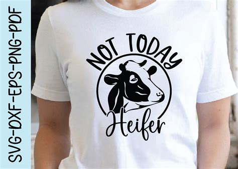 Not Today Heifer Svg, Heifer Svg Design Graphic by funnySVG · Creative ...