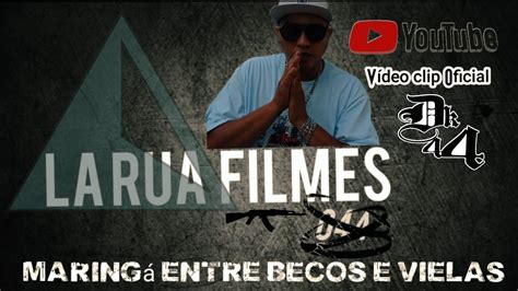 Maring Entre Becos E Vielas Dk Prod Rec V Deoclipoficial Larua