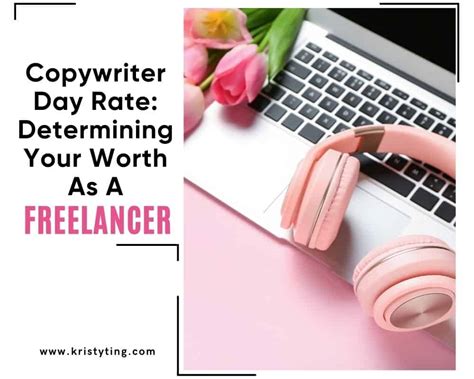 Copywriter Day Rate How To Determine Your Worth As A Freelancer Side