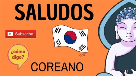 Aprende A Saludar En Coreano Youtube