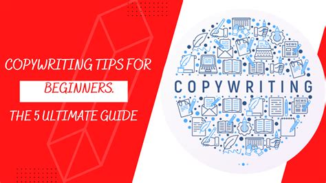 Copywriting Tips for Beginners: The 5 Ultimate Guide