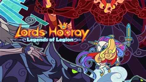 Lords Hooray Legends Of Legion Gameplay Android Part2 YouTube