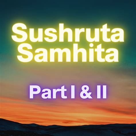 Sushruta Samhita - Agnivesh PG Classes