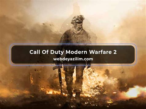 Call Of Duty Modern Warfare 2 Sistem Gereksinimleri ️ 2023