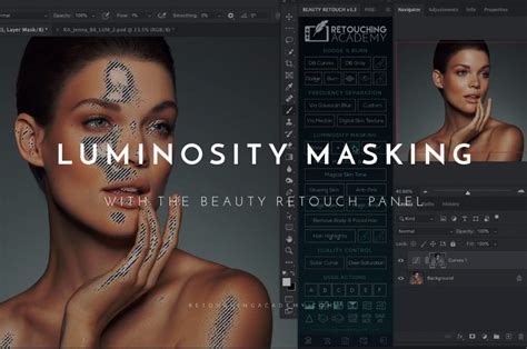 Luminosity Masking With The Beauty Retouch Panel Retouching Academy