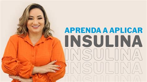 Aprenda A Aplicar Insulina YouTube