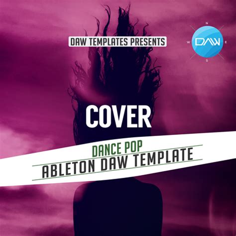 Cover Ableton DAW Template Ableton Pop Dance Templates