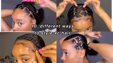 Different Ways To Style Your Natural Hair How To Style C Hair Ft