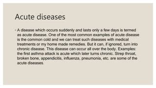 acute and chronic diseases | PPT