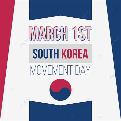 March 1st Vector Hd Images March 1st South Korea Movement Day South