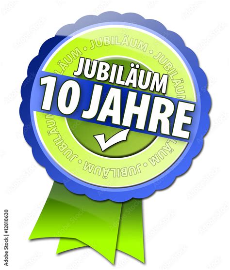 10 Jahre Jubiläum Button Stock Illustration Adobe Stock