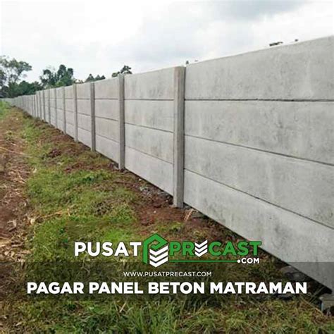 Harga Pagar Panel Beton Matraman 2024 Jual Material Terpasang