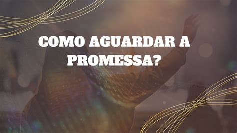 Live Do Meio Dia COMO AGUARDAR A PROMESSA DIA 03 YouTube