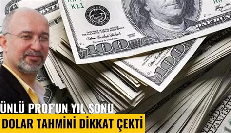 Nl Prof Un Y L Sonu Dolar Tahmini Dikkat Ekti