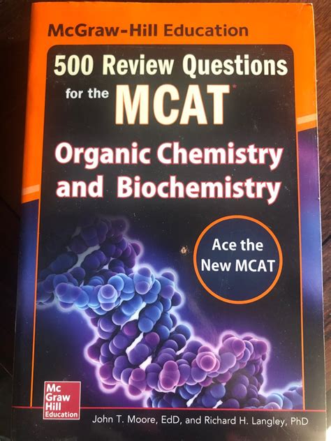 Mcgraw Hill 500 Review Qs For The Mcat Organic Chemistry And