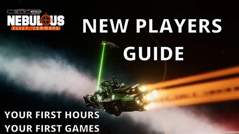 New Players Guide NEBULOUS Fleet Command YouTube