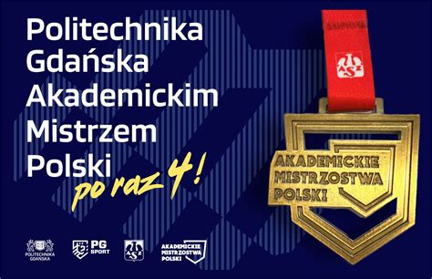 Politechnika Gdańska Akademickim Mistrzem Polski Po raz czwarty