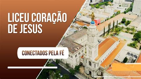 Visita Especial No Liceu Coração De Jesus 137 Anos De Atividades