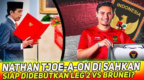 Berita Timnas Terbaru PSSI Setujui Kebut Naturalisasi Nathan Tjoe A