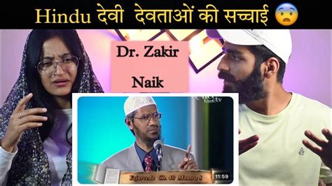 Indian Reaction Hindu Dharm Mai Khuda Ka Tasawwur Dr Zakir Naik