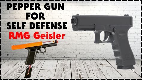 Pepper Gun For Self Defense RMG Geisler Defense GD 105 YouTube