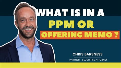 What Goes Into A Ppm Private Placement Memorandum Or Offering Memo