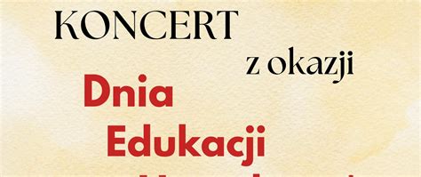 Koncert Z Okazji Dnia Edukacji Narodowej Pa Stwowa Szko A Muzyczna I