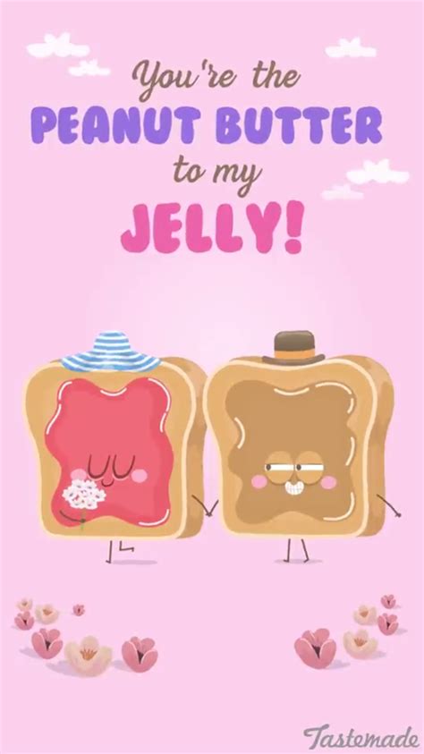 Youre The Peanut Butter To My Jelly Cute Jokes Cute Puns Funny Puns