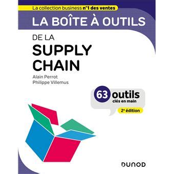 La boîte à outils de la supply chain 2nde édition broché Alain