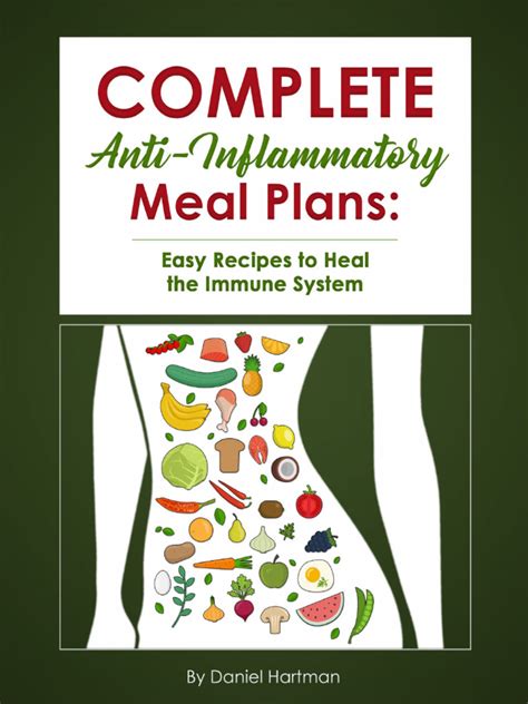 Complete Anti Inflammatory Meal Plans Easy Recipes To Heal The Immune