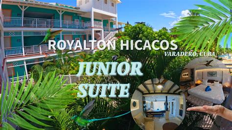 Junior Suite Royalton Hicacos Resort Spa All Inclusive Resort